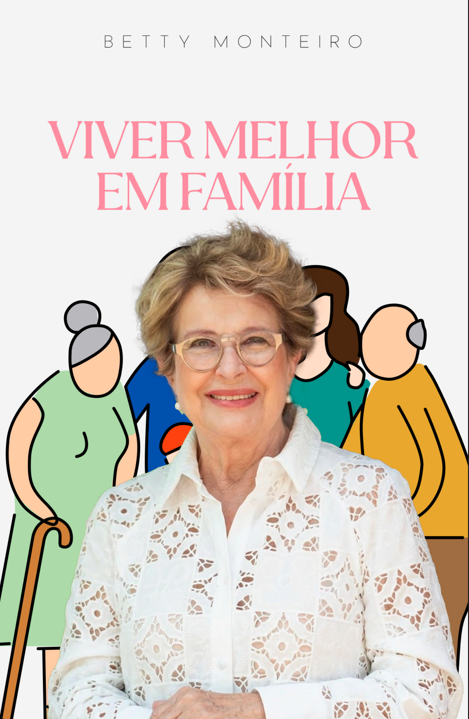 Livro Viver Melhor em Família